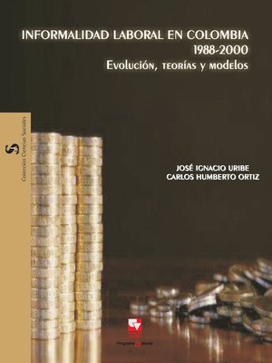 cover image of Informalidad laboral en Colombia 1988–2000
